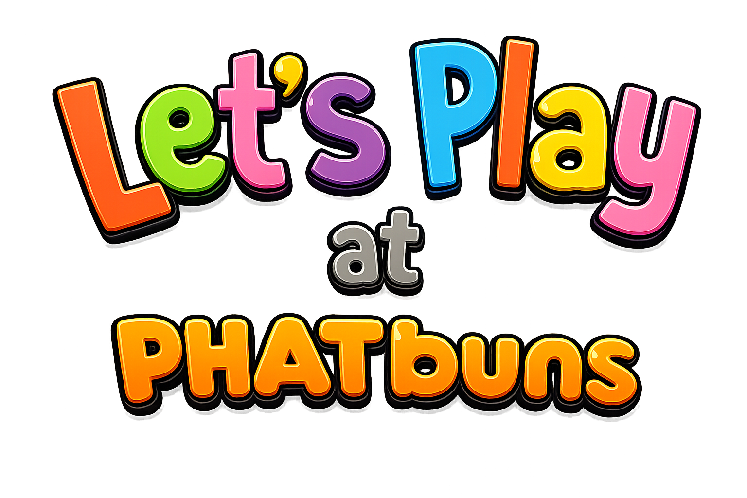 Let's Play at PHATbuns